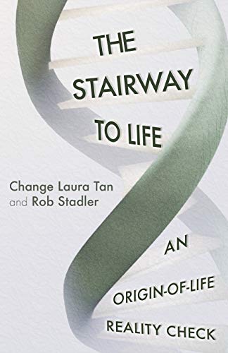 Stock image for The Stairway To Life: An Origin-Of-Life Reality Check for sale by HPB Inc.