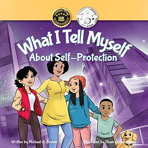 Stock image for What I Tell Myself about Self Protection for sale by Better World Books