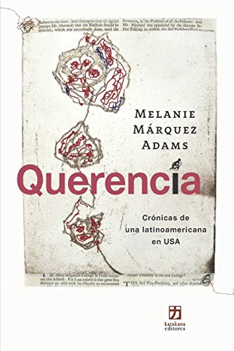 Beispielbild fr Querencia: Crnicas de una latinoamericana en USA (Spanish Edition) zum Verkauf von Orion Tech