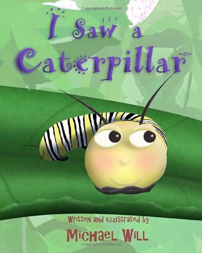 9781734195606: I Saw a Caterpillar
