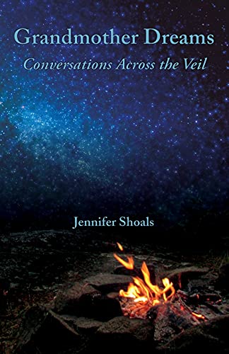 Beispielbild fr Grandmother Dreams: Conversations Across the Veil (1) (Inspiring Deeper Connections) zum Verkauf von WorldofBooks
