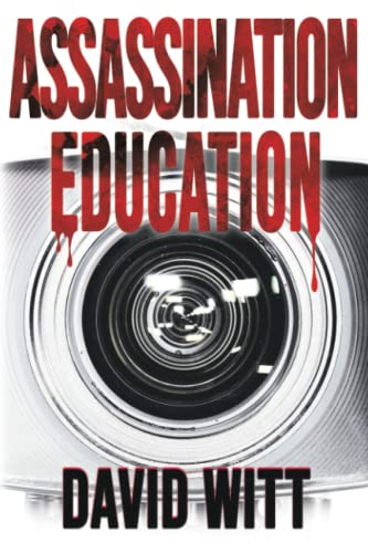 Imagen de archivo de Assassination Education a la venta por GF Books, Inc.