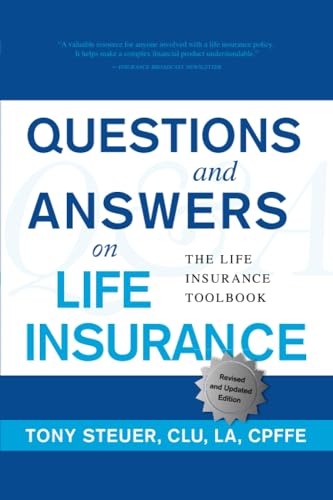 Beispielbild fr Questions and Answers on Life Insurance: The Life Insurance Toolbook (Fifth Edition) zum Verkauf von Lakeside Books