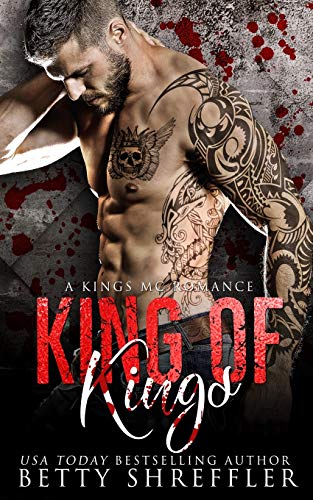 Stock image for King of Kings: (A Kings MC Romance, Book 3) for sale by ThriftBooks-Atlanta
