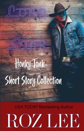 Stock image for Lone Star Honky-Tonk Short Story Collection for sale by Revaluation Books