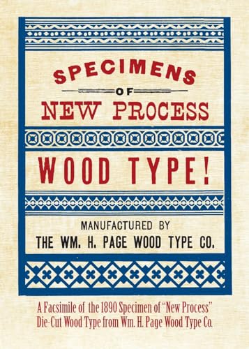 Stock image for Specimens of New Process Wood Type! for sale by GreatBookPrices