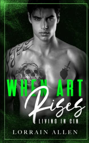 Beispielbild fr When Art Rises: Living in Cin: A Dark High School Bully Romance zum Verkauf von HPB Inc.