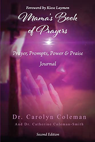 Imagen de archivo de Mama's Book of Prayers: Prayer, Prompts, Power, and Praise Journal a la venta por GreatBookPrices