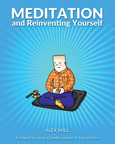 Stock image for Meditation and Reinventing Yourself for sale by Better World Books