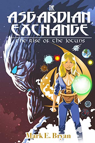 Beispielbild fr The Asgardian Exchange : Rise of the Jotuns zum Verkauf von Better World Books