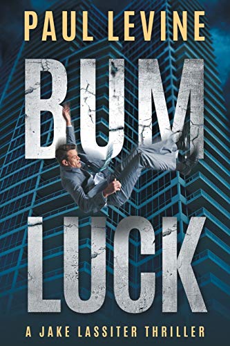 Stock image for Bum Luck (Jake Lassiter) for sale by GF Books, Inc.