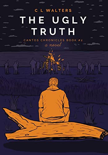 Beispielbild fr The Ugly Truth: Cantos Chronicles 2 zum Verkauf von Books From California