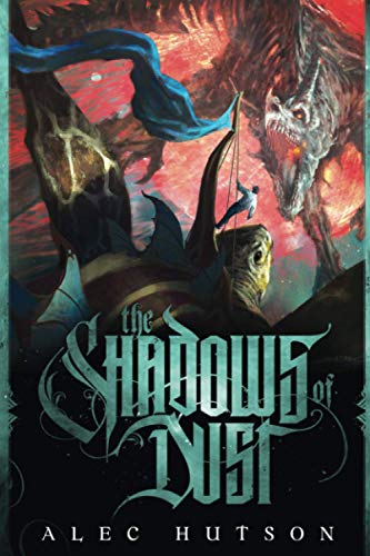 9781734257427: The Shadows of Dust