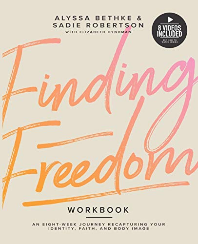 Stock image for Finding Freedom: An 8 Week Journey Recapturing Your Identity, Faith and Body Image for sale by GF Books, Inc.