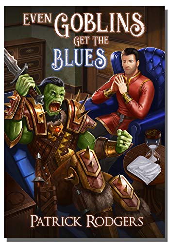 Stock image for Even Goblins Get The Blues for sale by ThriftBooks-Atlanta