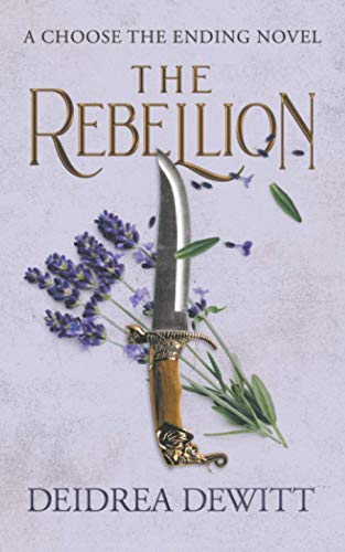 Stock image for The Rebellion: A Choose the Ending Novel for sale by SecondSale