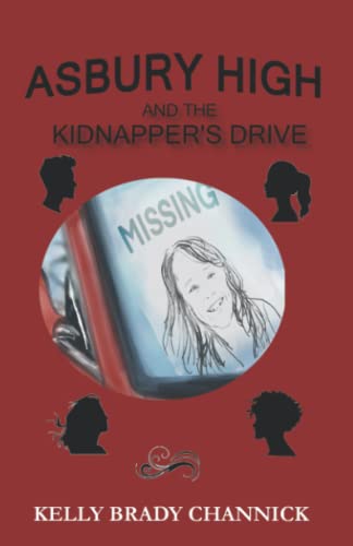 9781734307375: Asbury High and the Kidnapper's Drive