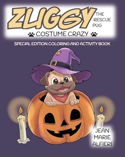 Stock image for Zuggy the Rescue Pug - Costume Crazy for sale by Ebooksweb