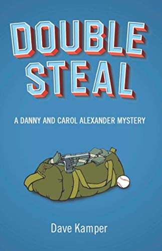 Imagen de archivo de Double Steal: A Danny and Carol Alexander Mystery a la venta por SecondSale