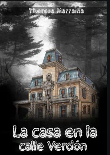 Stock image for La casa en la calle Verdn (Spanish Edition) for sale by Big River Books