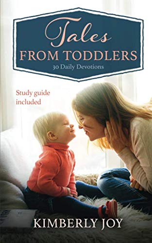 9781734335002: Tales from Toddlers: 30 Daily Devotions