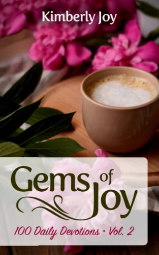 Stock image for Gems of Joy: 100 Daily Devotions, Volume 2 for sale by SecondSale