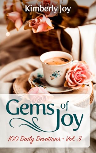 Stock image for Gems of Joy: 100 Daily Devotions, Volume 3 for sale by Books Unplugged