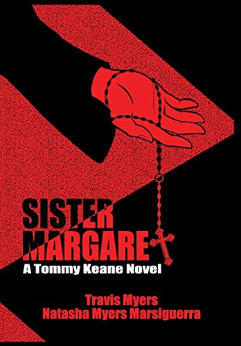 Stock image for Sister Margaret, A Tommy Keane Novel for sale by ThriftBooks-Dallas