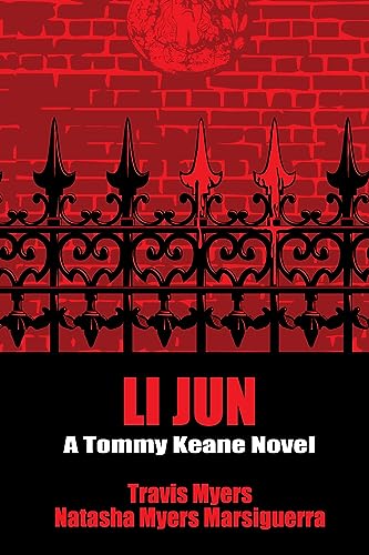 Imagen de archivo de Li Jun: A Tommy Keane Novel [Soft Cover ] a la venta por booksXpress
