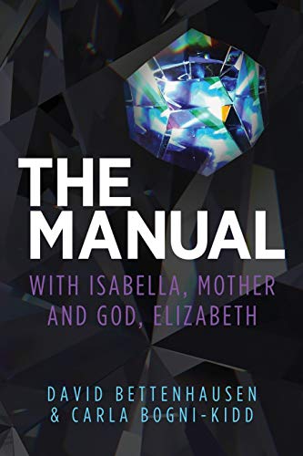 Imagen de archivo de The Manual: with Isabella, Mother and God, Elizabeth a la venta por ThriftBooks-Atlanta