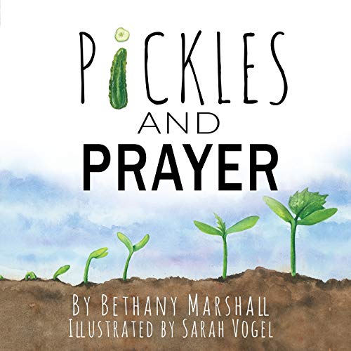 Beispielbild fr Pickles and Prayer zum Verkauf von ThriftBooks-Atlanta