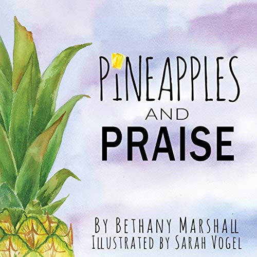 9781734343144: Pineapples and Praise