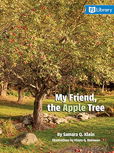 Beispielbild fr My Friend, the Apple Tree zum Verkauf von SecondSale