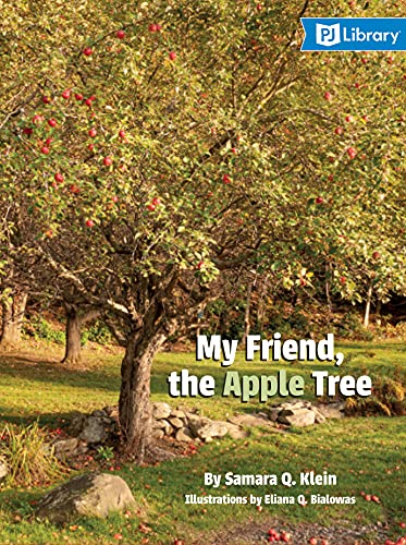 Stock image for My Friend, the Apple Tree for sale by SecondSale