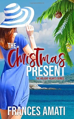 9781734352313: The Christmas Present (The Holiday Hearts Series)