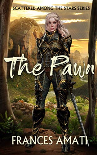 Stock image for The Pawn (Scattered Among the Stars Series) for sale by GF Books, Inc.