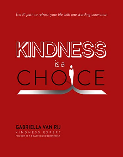 Stock image for Kindness Is a Choice for sale by Red's Corner LLC