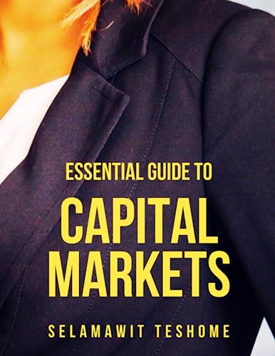 Stock image for Essential Guide to Capital Markets for sale by PBShop.store US