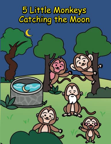 Beispielbild fr 5 Little Monkeys Catching the Moon zum Verkauf von GreatBookPrices
