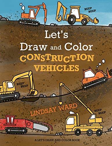 Imagen de archivo de Let's Draw and Color Construction Vehicles: 2 a la venta por WorldofBooks