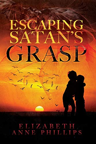 Imagen de archivo de Escaping Satan's Grasp: Will They Survive? a la venta por SecondSale