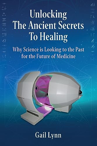 Imagen de archivo de Unlocking the Ancient Secrets to Healing: Why Science is Looking to the Past for the Future of Medicine a la venta por HPB Inc.