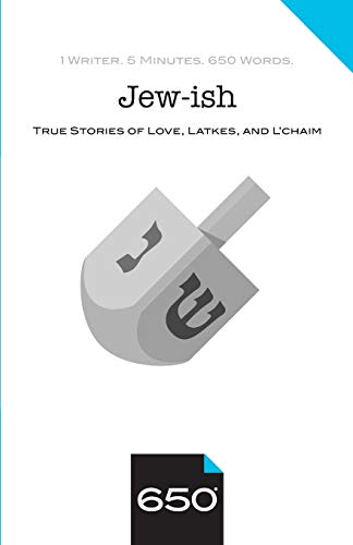 Stock image for Jew-ish: True Stories of Love, Latkes, and L'chaim for sale by Save With Sam