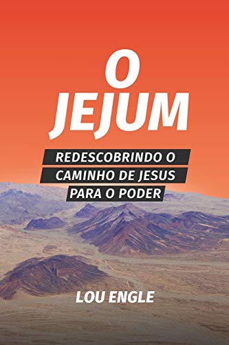 Imagen de archivo de O jejum: Redescobrindo o caminho de Jesus para o poder (Portuguese Edition) a la venta por Book Deals