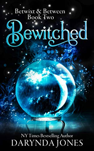Stock image for Bewitched: Betwixt & Between Book Two for sale by Bookmans