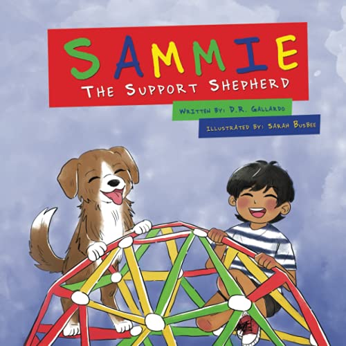 Stock image for Sammie the Support Shepherd for sale by Book Deals