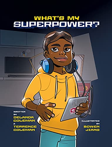 Imagen de archivo de Whats My Superpower: Discovering Your Unique Strengths a la venta por Big River Books