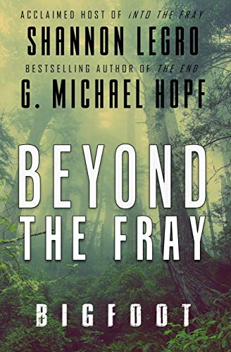 9781734419801: Beyond The Fray: Bigfoot