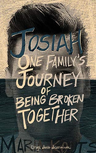 Beispielbild fr Josiah: One Family's Journey of Being Broken Together zum Verkauf von PlumCircle