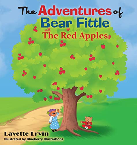 9781734427806: The Adventures of Bear Fittle: The Red Apples